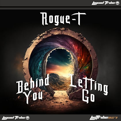 Behind You / Letting Go album by Rogue-T - Drum and Bass Cover Art