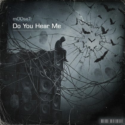 Do You Hear Me album by m00seT - Drum and Bass Cover Art