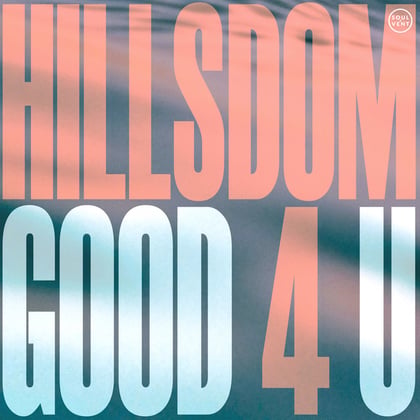 Good 4 U album by Hillsdom - Drum and Bass Cover Art
