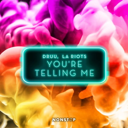You're Telling Me album by LA Riots & Equinox - Drum and Bass Cover Art