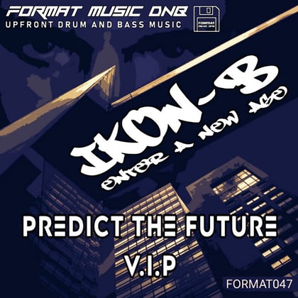 Predict the Future V.I.P album by Ikon-B - Drum and Bass Cover Art