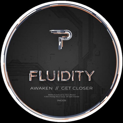 Awaken / Get Closer (Original) album by Fluidity - Drum and Bass Cover Art