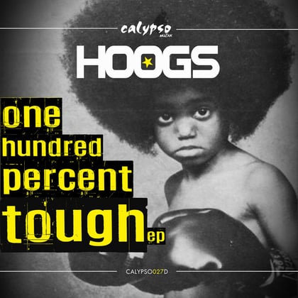 One Hundred Percent Tough EP album by Hoogs - Drum and Bass Cover Art