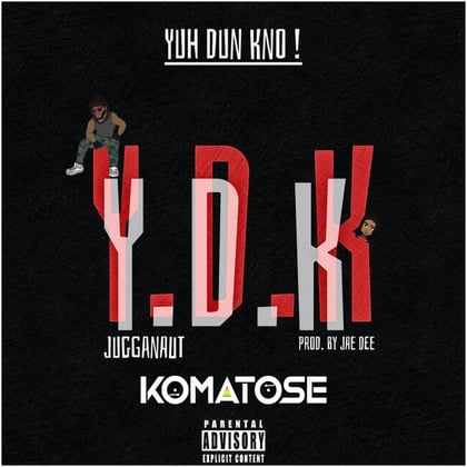 Yuh Dun Kno (Remix) album by DJ Komatose - Drum and Bass Cover Art