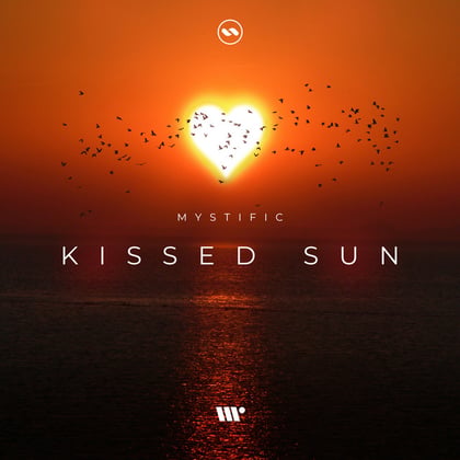 Kissed Sun album by Mystific - Drum and Bass Cover Art