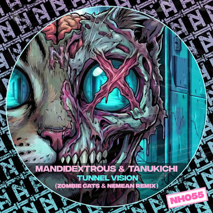 Tunnel Vision (Zombie Cats & Nemean Remix) album by Mandidextrous, Tanukichi, Zombie Cats & Nemean - Drum and Bass Cover Art
