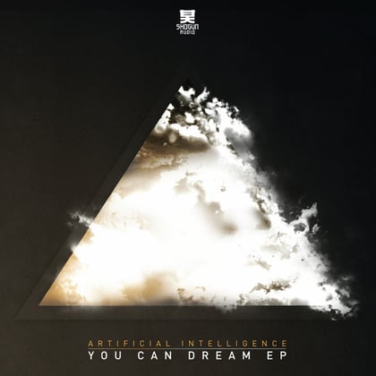 You Can Dream EP album by Artificial Intelligence - Drum and Bass Cover Art