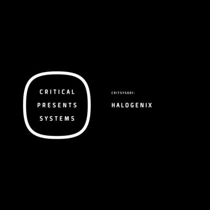 Critical Presents : Systems 001 album by Halogenix - Drum and Bass Cover Art