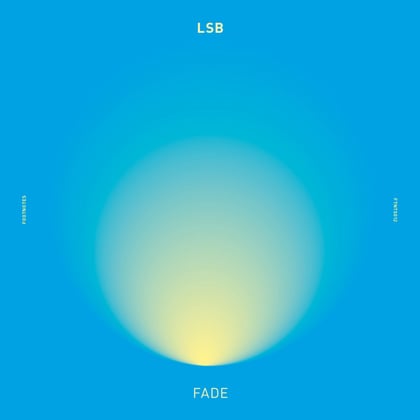 Fade album by LSB - Drum and Bass Cover Art