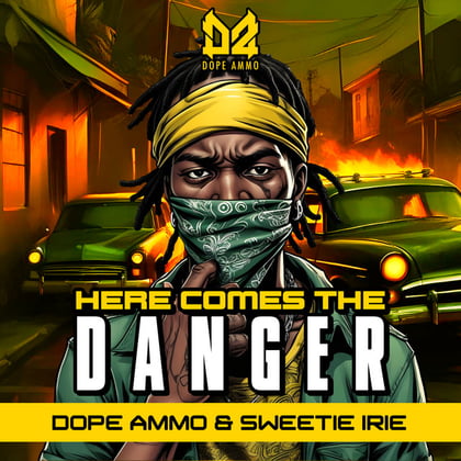 Here Comes The Danger album by Dope Ammo - Drum and Bass Cover Art