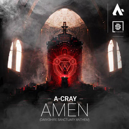Amen (Darkshire Sanctuary Anthem) album by A-Cray - Drum and Bass Cover Art