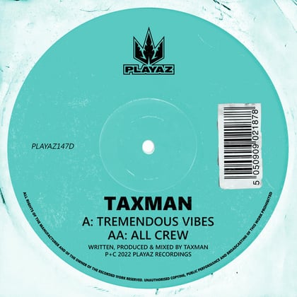 Tremendous Vibes / All Crew album by Taxman - Drum and Bass Cover Art