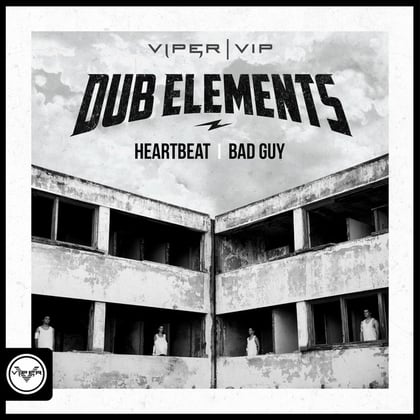 Heartbeat / Bad Guy album by Dub Elements - Drum and Bass Cover Art