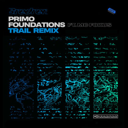 Primo / Foundations (Trail Remix) album by Bredren - Drum and Bass Cover Art