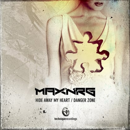 Hide Away My Heart / Danger Zone album by MaxNRG - Drum and Bass Cover Art