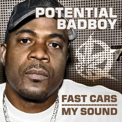 Fast Cars / My Sound album by Potential Badboy - Drum and Bass Cover Art