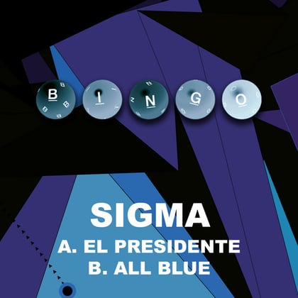 El Presidente / All Blue album by Sigma - Drum and Bass Cover Art