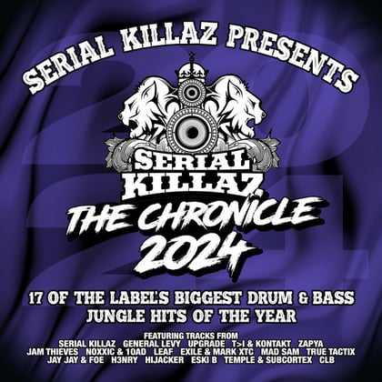 Serial Killaz Presents The Chronicle 2024 album by Serial Killaz - Drum and Bass Cover Art