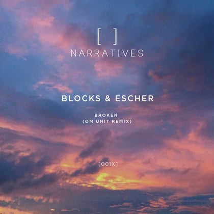 Broken (Om Unit Remix) album by Blocks & Escher - Drum and Bass Cover Art