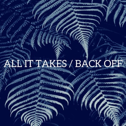 All It Takes / Back Off album by TMSV - Drum and Bass Cover Art