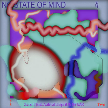 In My Ear album by Zero T & Aaliyah Esprit - Drum and Bass Cover Art