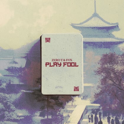 Play Fool - EP album by Fox & Zero T - Drum and Bass Cover Art
