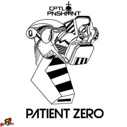 PATIENT ZERO album by CPTL PNSHMNT - Drum and Bass Cover Art