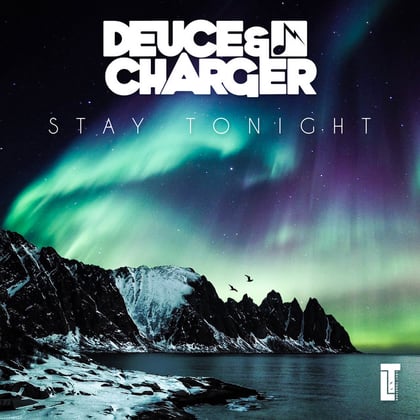 Stay Tonight album by Deuce & Charger - Drum and Bass Cover Art