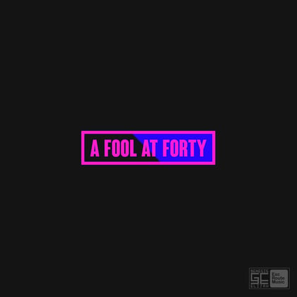 A Fool At Forty album by Conrad Subs & Genesis Elijah - Drum and Bass Cover Art