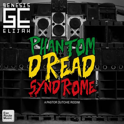 Phantom Dread Syndrome (A Pastor Dutchie Riddim) album by Conrad Subs & Genesis Elijah - Drum and Bass Cover Art