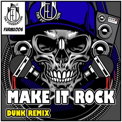 Make It Rock (Dunk Remix) album by Conrad Subs & Dunk - Drum and Bass Cover Art