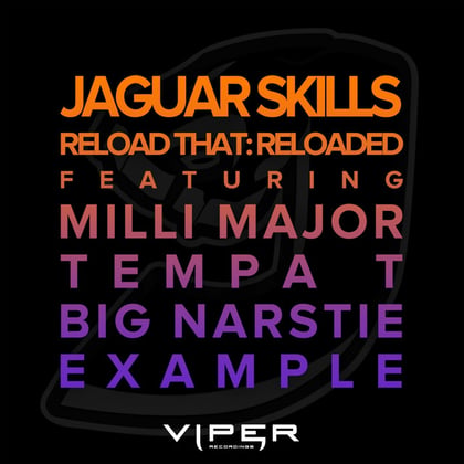 Reload That: Reloaded album by Jaguar Skills - Drum and Bass Cover Art
