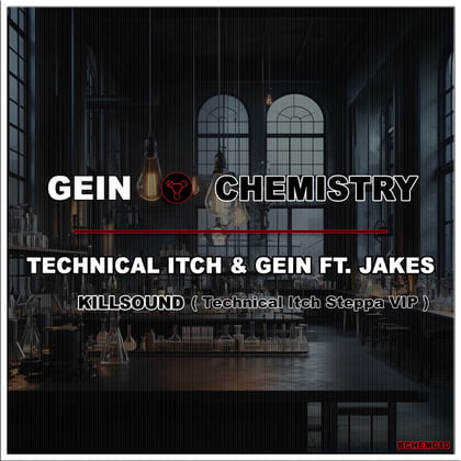 Chemistry / Killsound album by Technical Itch & Gein - Drum and Bass Cover Art
