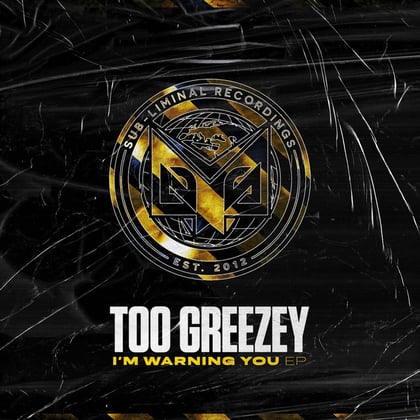 I'm Warning You EP album by Too Greezey - Drum and Bass Cover Art