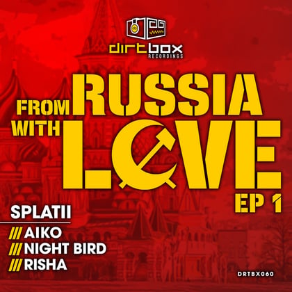 From Russia With Love EP 1 album by splatii - Drum and Bass Cover Art
