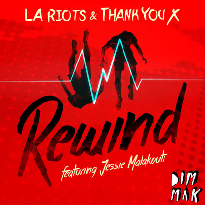 Rewind (feat. Jessie Malakouti) album by LA Riots & Equinox - Drum and Bass Cover Art