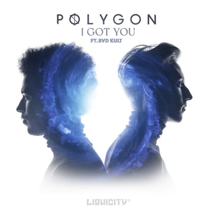 I Got You album by Polygon - Drum and Bass Cover Art