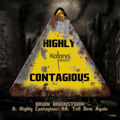 Highly Contagious album by Isaac Maya & Brian Brainstorm - Drum and Bass Cover Art