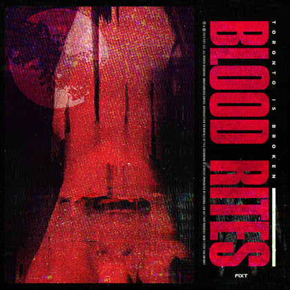 Blood Rites album by Toronto Is Broken - Drum and Bass Cover Art