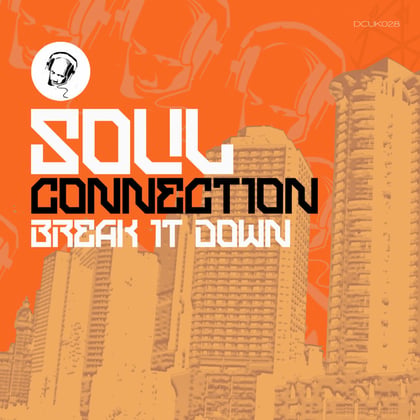 Break It Down album by Soul Connection - Drum and Bass Cover Art
