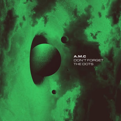 Don't Forget The Dots album by A.M.C - Drum and Bass Cover Art