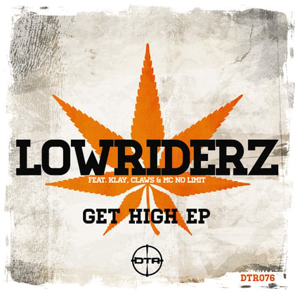 Get High EP album by Lowriderz - Drum and Bass Cover Art
