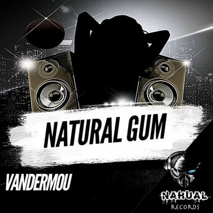 Natural Gum album by Vandermou - Drum and Bass Cover Art