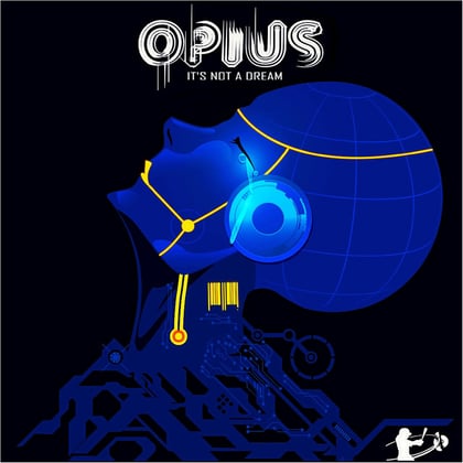 It's Not A Dream album by Opius - Drum and Bass Cover Art
