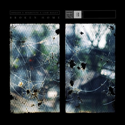 Broken Home: EP album by Dogger, Mindstate & Liam Bailey - Drum and Bass Cover Art