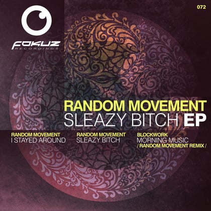 Sleazy Bitch EP album by Random Movement - Drum and Bass Cover Art