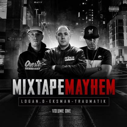 Mixtape Mayhem, Vol. 1 album by Mr Traumatik, Eksman & Logan D - Drum and Bass Cover Art