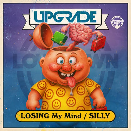 Losing My Mind / Silly album by Upgrade (UK) - Drum and Bass Cover Art