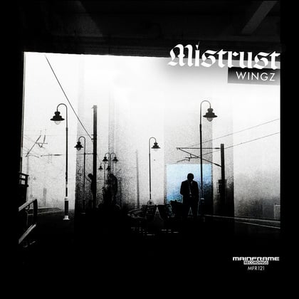 Mistrust album by Wingz - Drum and Bass Cover Art