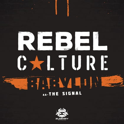 Babylon / The Signal album by Rebel Culture - Drum and Bass Cover Art